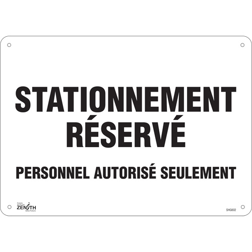"Stationnement r&eacute;serv&eacute;" Parking Sign, 10" x 14", Aluminum, French Rideout Tool & Machine Inc.