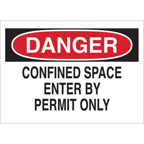 "DANGER Confined Space Enter By Permit Only" Sign, 10" x 14", Polystyrene, English Rideout Tool & Machine Inc.