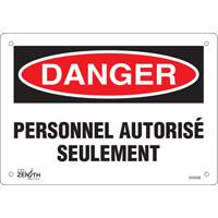 "Personnel autoris&eacute; seulement" Sign, 7" x 10", Plastic, French Rideout Tool & Machine Inc.
