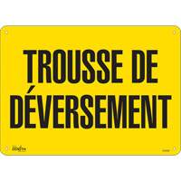 "Trousse de d&eacute;versement" Sign, 10" x 14", Plastic, French Rideout Tool & Machine Inc.
