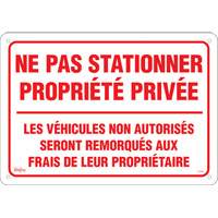 "Ne pas stationner propri&eacute;t&eacute; priv&eacute;e" Sign, 14" x 20", Aluminum, French Rideout Tool & Machine Inc.