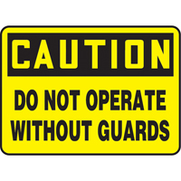 Enseigne  Do Not Operate Without Guards , 7" x 10", Plastique, Anglais Rideout Tool & Machine Inc.